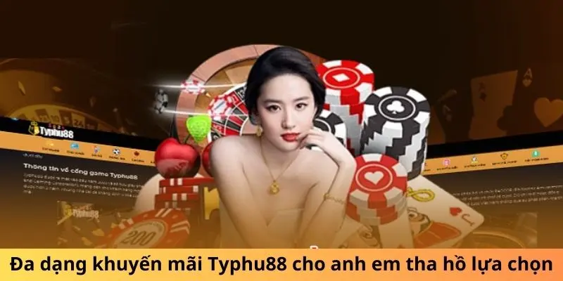 Lợi ích của các loại hình khuyến mại Typhu88